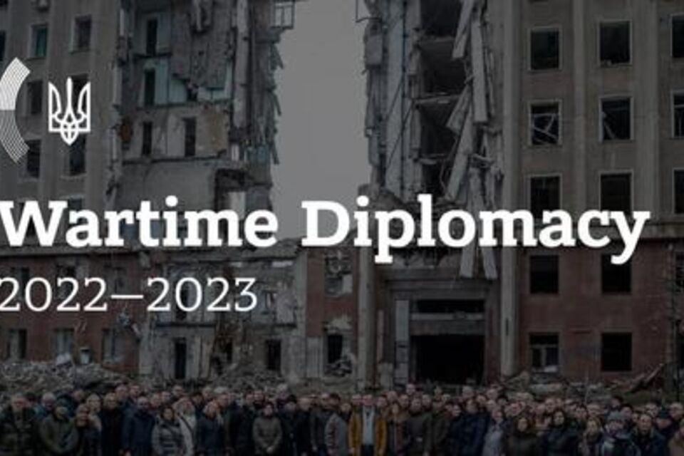 Wartime Diplomacy in times of full-scale Russian aggression